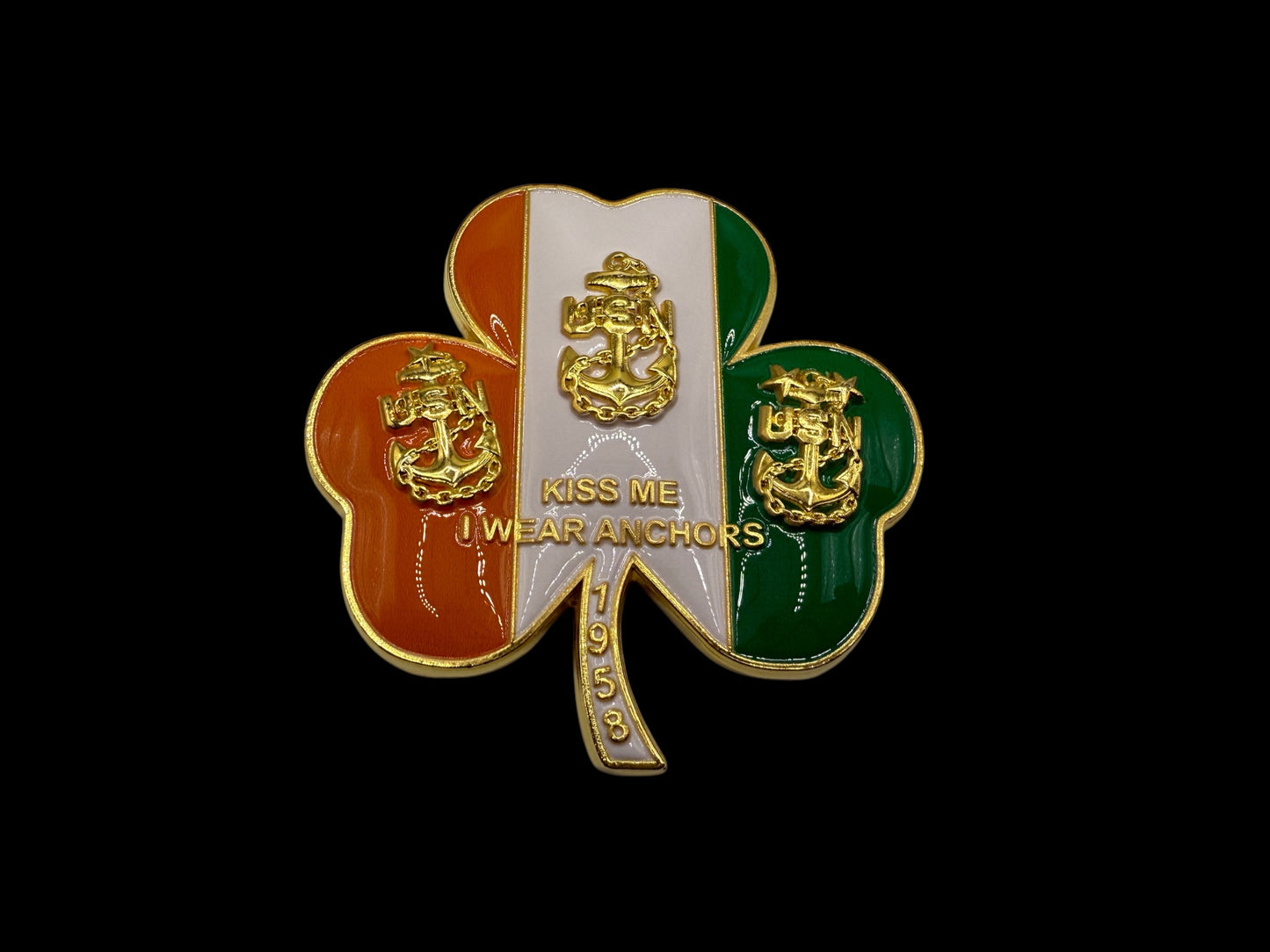 Kiss Me I wear Anchors Irish Clover