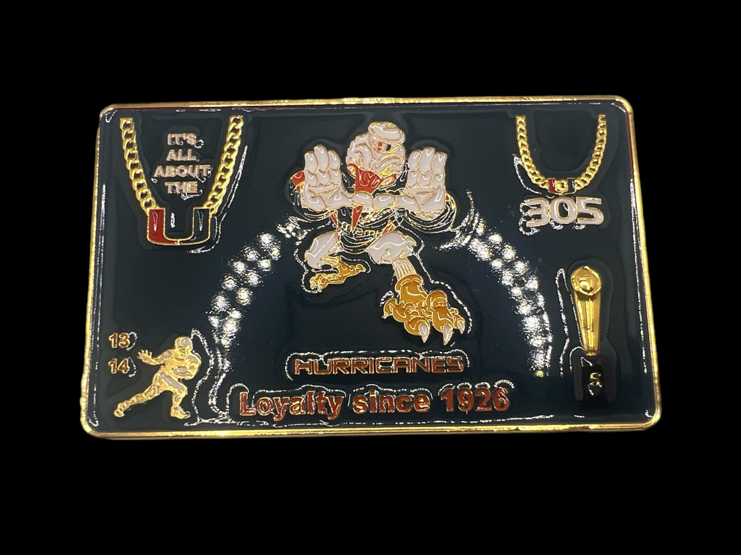 THE U Miami Hurricanes Loyalty